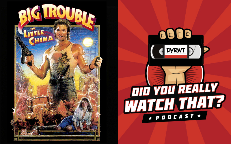 Episode 16: Big Trouble in Little China